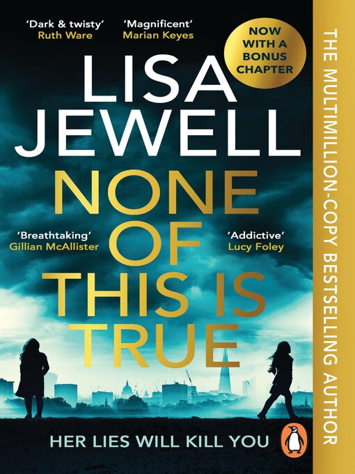 Title details for None of This is True by Lisa Jewell - Wait list